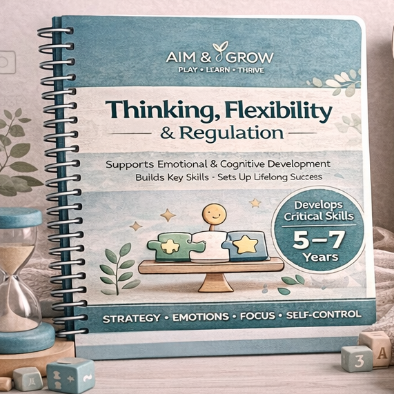 Grow & Learn: Thinking, Flexibility & Regulation